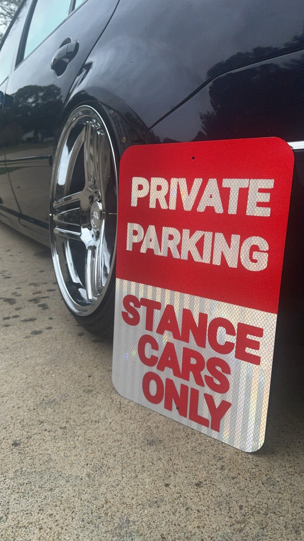 Stance Cars Only Sign