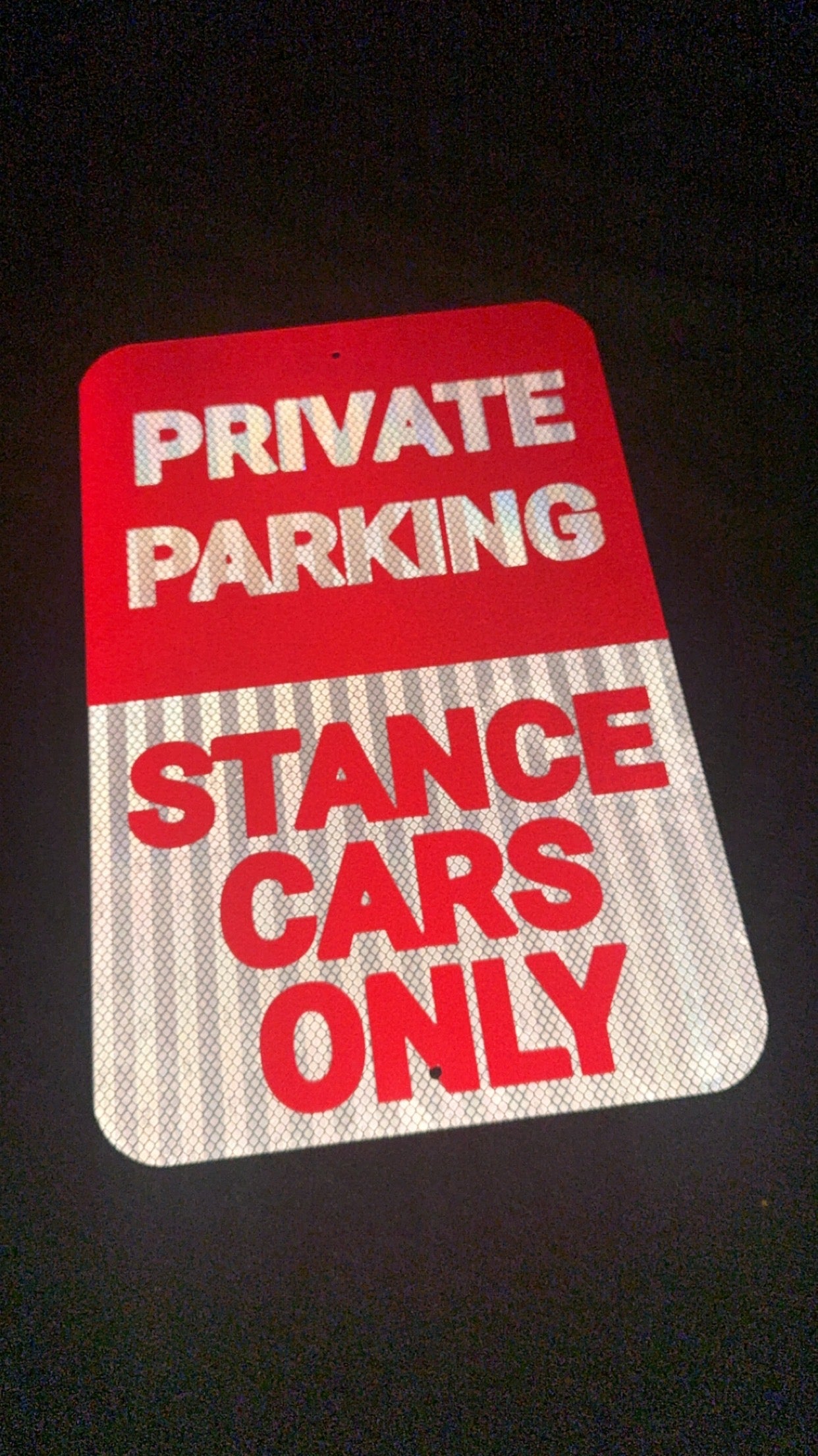 Stance Cars Only Sign