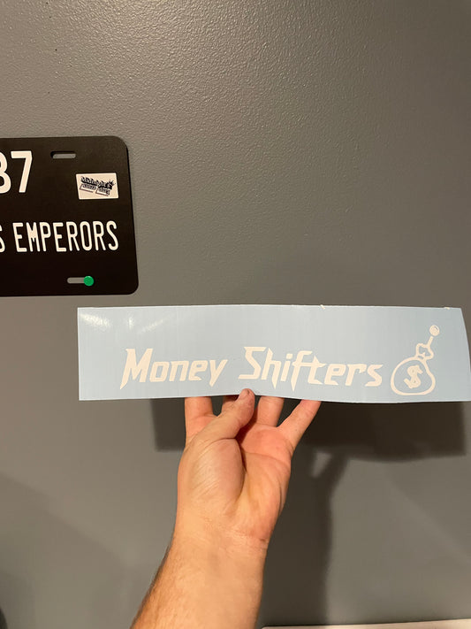 Money Shifters Decal